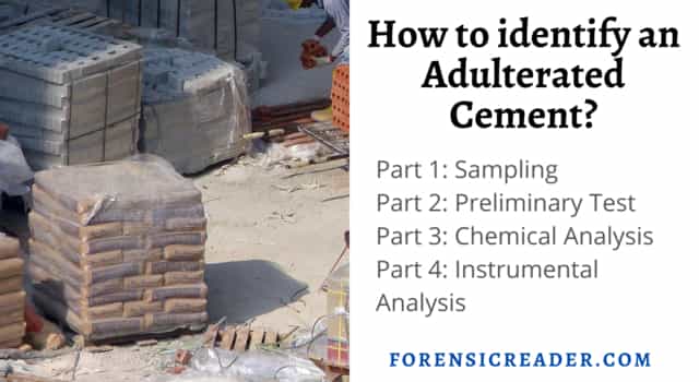 How to identify Adulterants and test for Adulterated Cement?