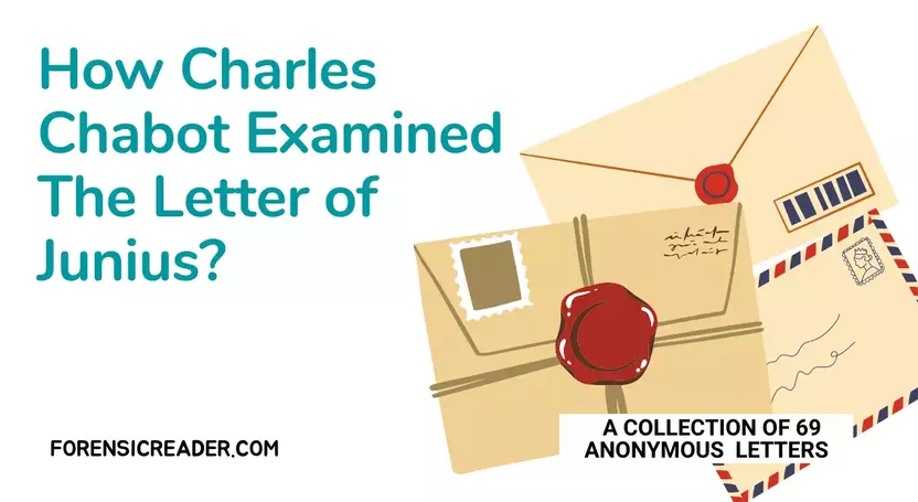 How Charles Chabot Examined Junius Letters