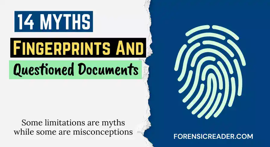 14-Myths of Fingerprints And Questioned Documents