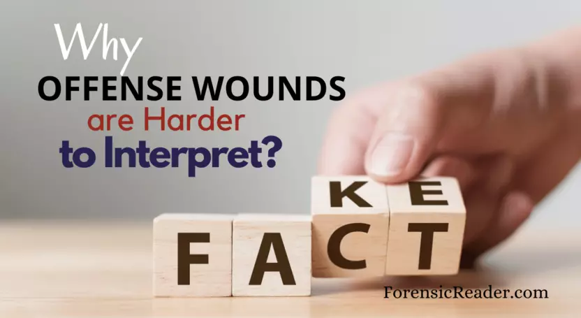 Why Offense Wounds are Harder to Interpret
