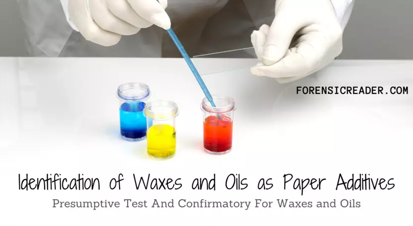 Identification of Waxes and Oils as Paper Additives