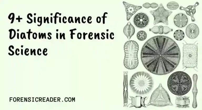 Significance And Advantages of Diatoms in Forensic Science