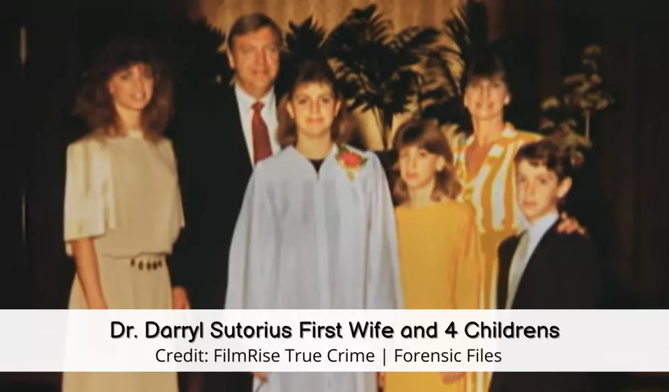 Dr. Darryl Sutorius and his first wife and four childrens