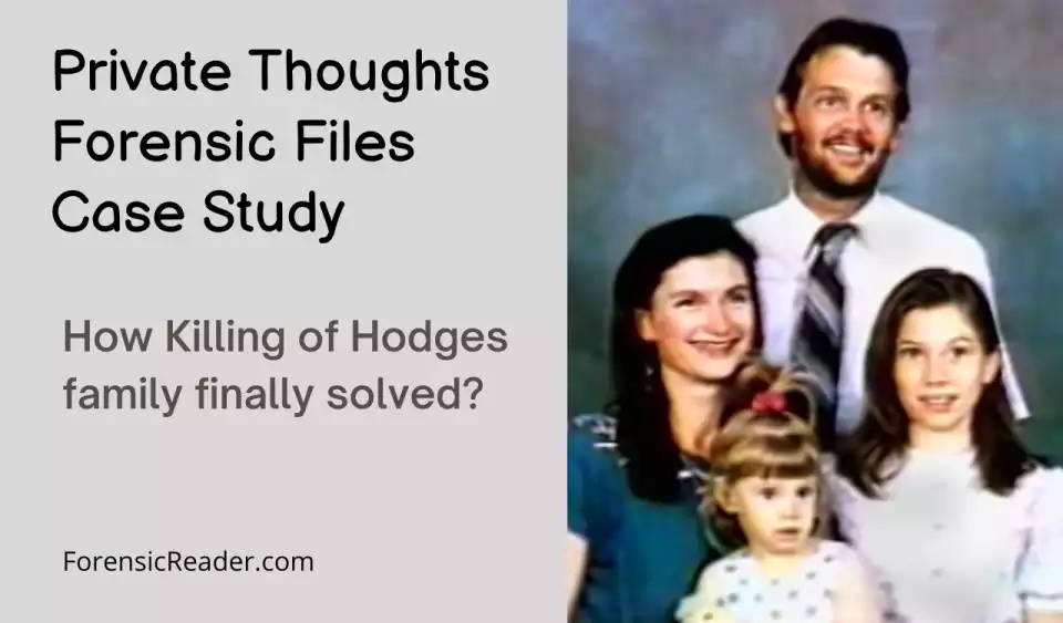 Private Thoughts Forensic Files Case Study Hodges Family and Earl Bramblett