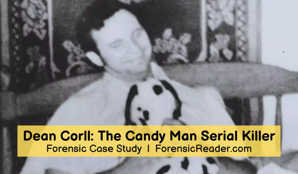Dean-Corll-The-Candy-Man-Serial-Killer-Forensic-Case-Study