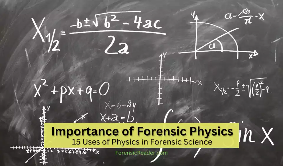 Importance of Forensic Physics in Solving Crimes