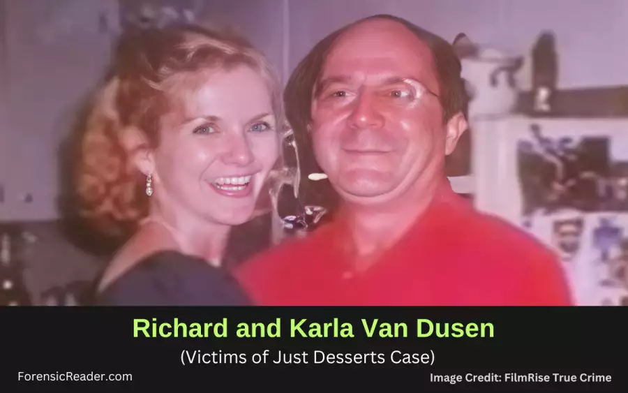 Who were Richard and Karla Van Dusen